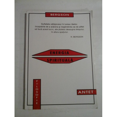 ENERGIA SPIRITUALA - H. BERGSON ENERGIA SPIRITUALA - H. BERGSON